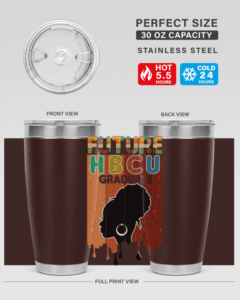 Future Hbcu Grad History Black Melanin 21#- Juneteenth- tumbler