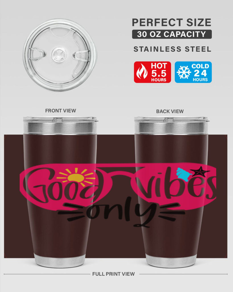 Good Vibes Only Style 42#- summer- Tumbler