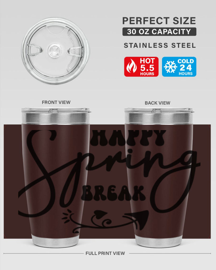 Happy Spring Break159#- spring- Tumbler