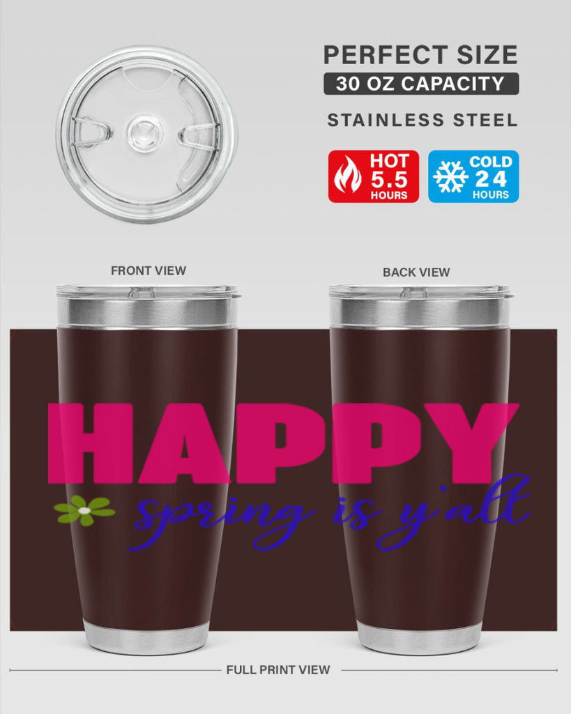 Happy Spring is Y'all 160#- spring- Tumbler