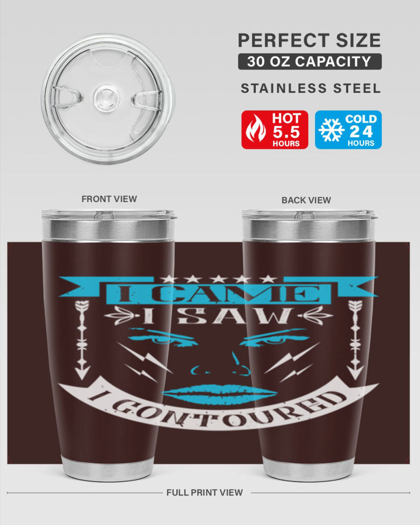 I came I saw I contoured Style 209#- make up- Tumbler
