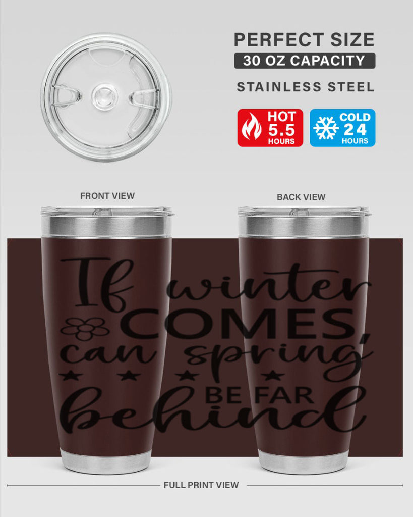 If winter comes can spring 274#- spring- Tumbler