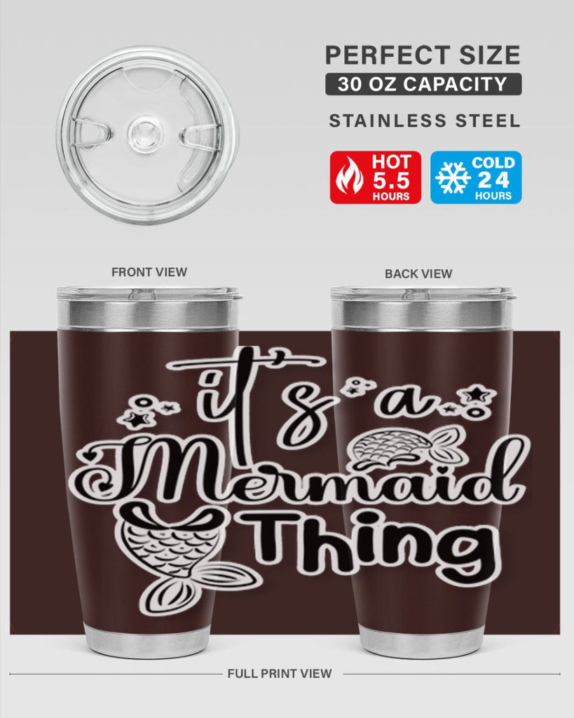 Its A Mermaid Thing 285#- mermaid- Tumbler