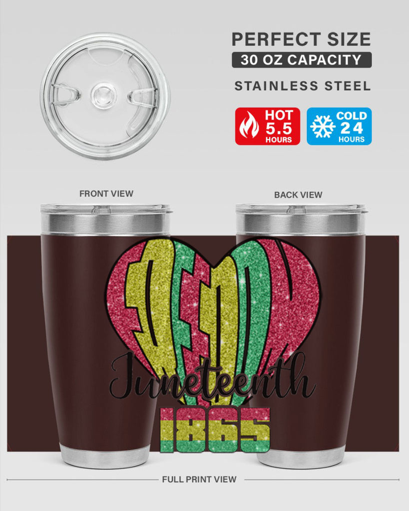 Juneteenth Since 1865 Heart 20#- Juneteenth- tumbler