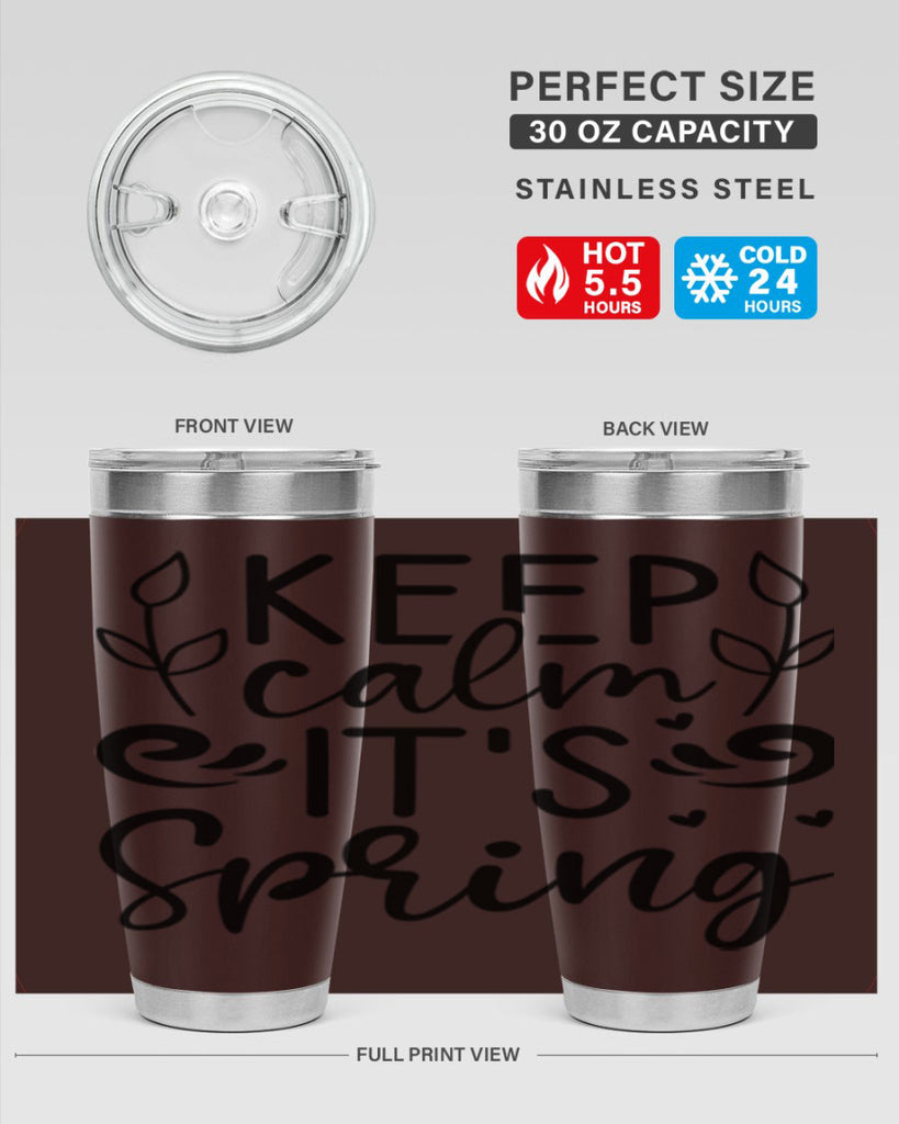 Keep calm its spring  293#- spring- Tumbler