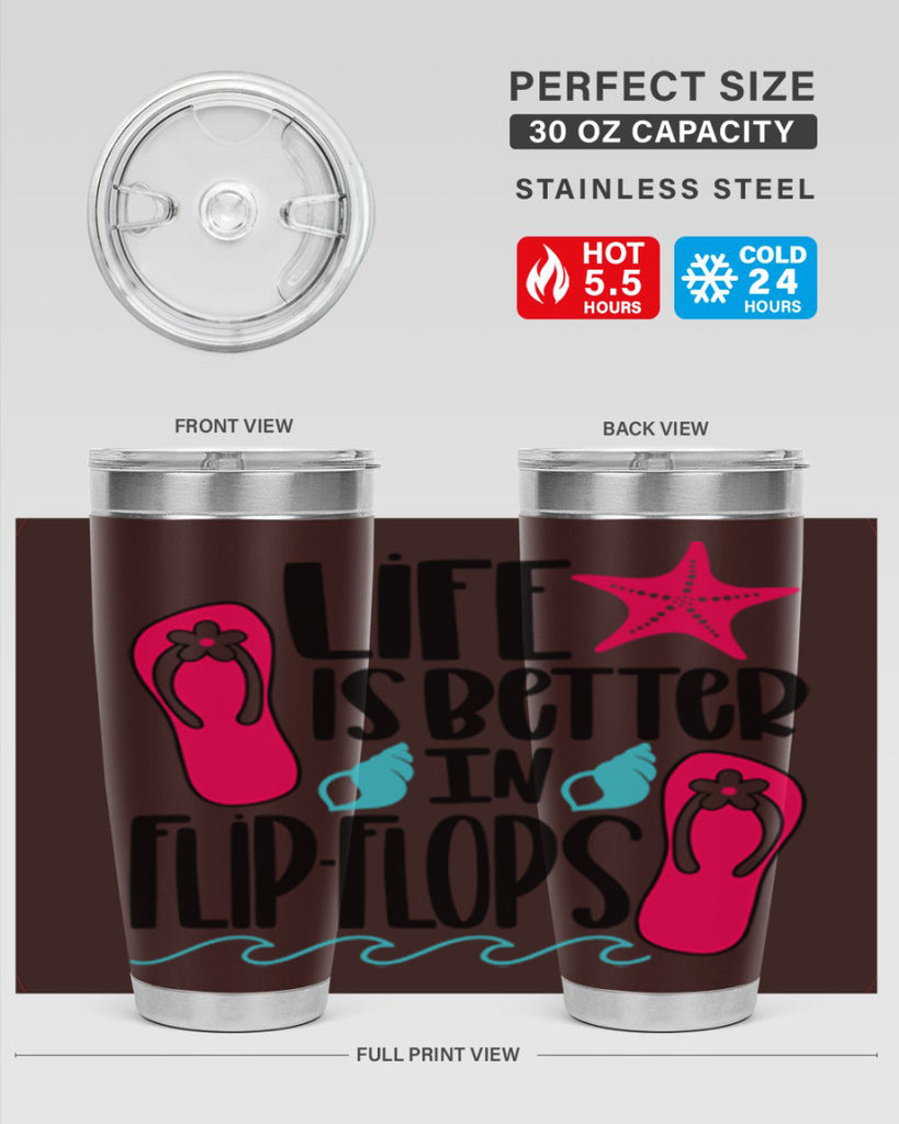 Life Is Better Is FlipFlops Style 31#- summer- Tumbler