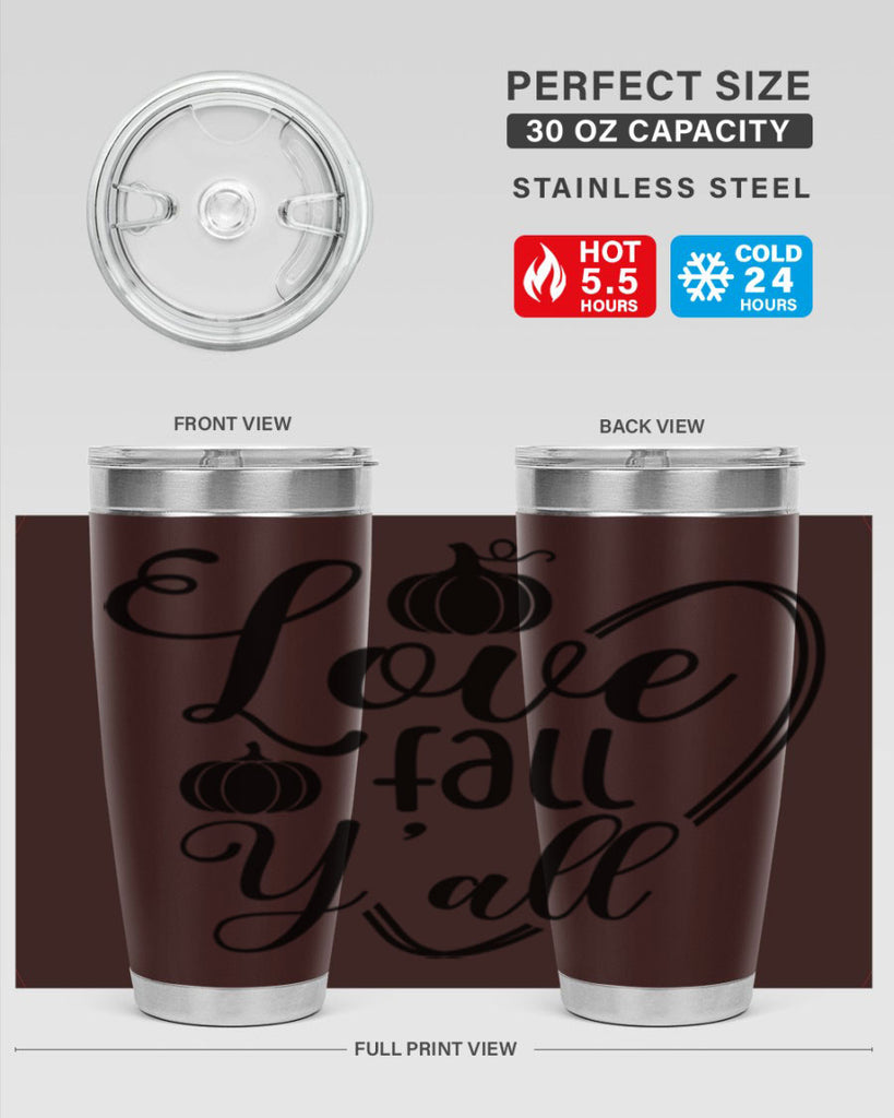 Love Fall Yall 412#- fall- Tumbler