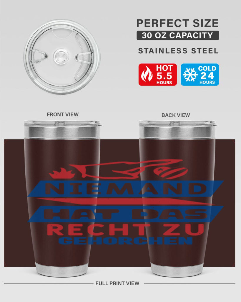 Nobody has the right to obey Style 37#- Fourt Of July- Tumbler