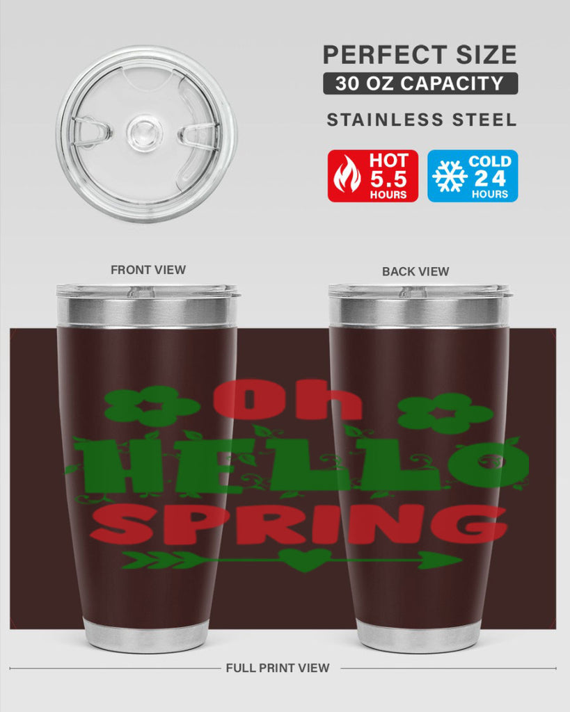 Oh Hello Spring 380#- spring- Tumbler
