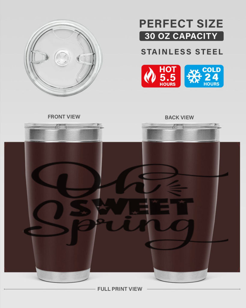 Oh Sweet Spring 369#- spring- Tumbler