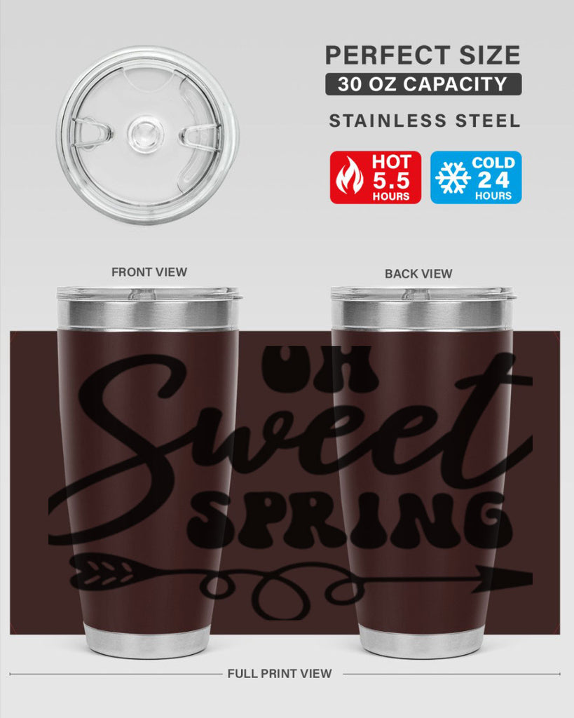 Oh Sweet Spring379#- spring- Tumbler