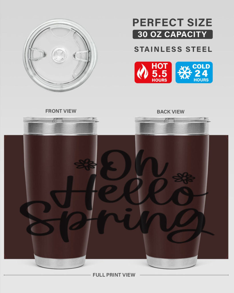 Oh hello spring  384#- spring- Tumbler