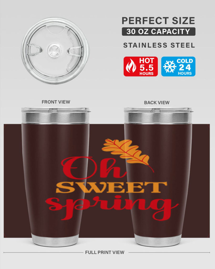 Oh sweet spring 373#- spring- Tumbler