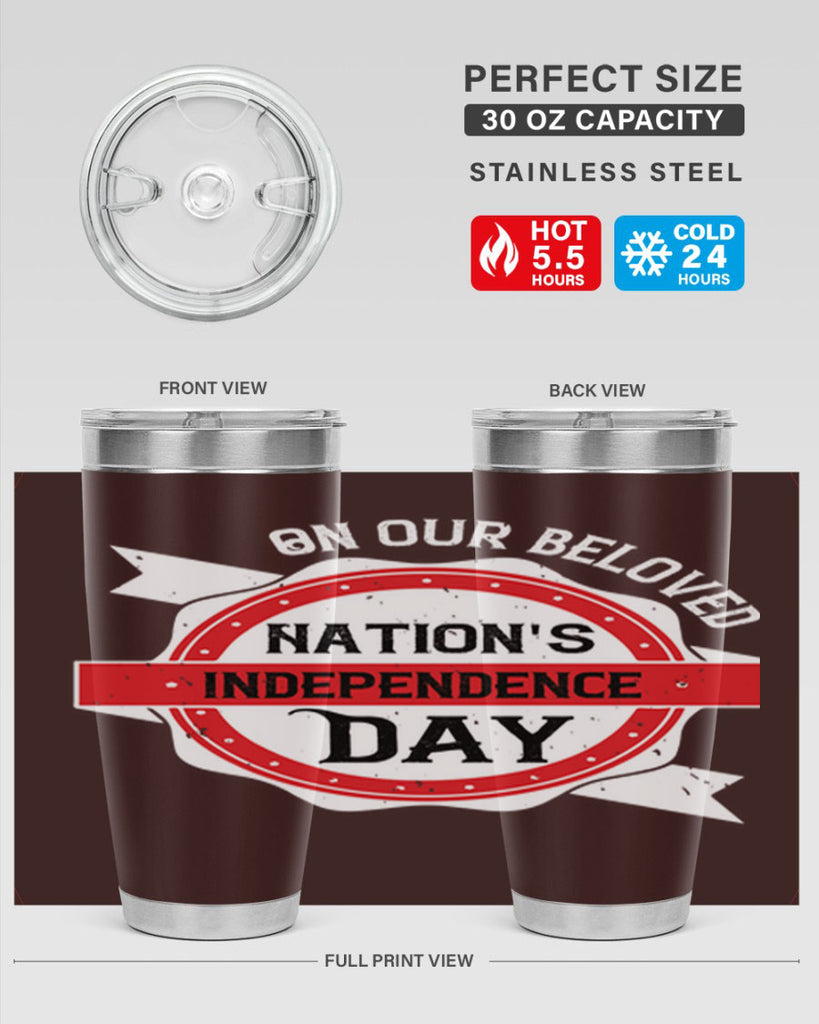 On our beloved Nations Independence Day Style 134#- Fourt Of July- Tumbler
