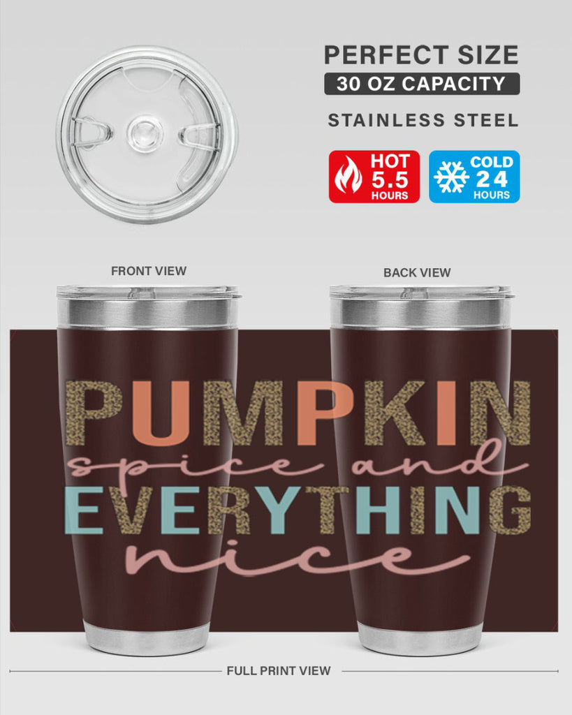 Pumpkin Spice And Everything Nice 533#- fall- Tumbler