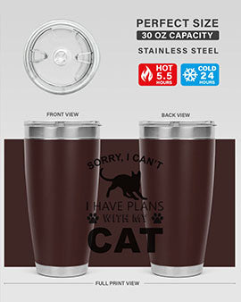 Sorry I Cant Style 116#- cat- Tumbler
