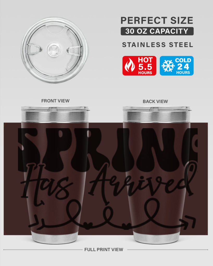 Spring Has Arrived430#- spring- Tumbler