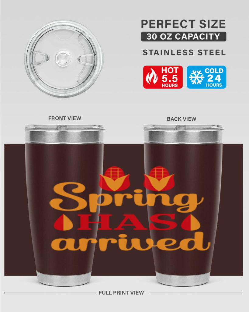Spring has arrived 424#- spring- Tumbler