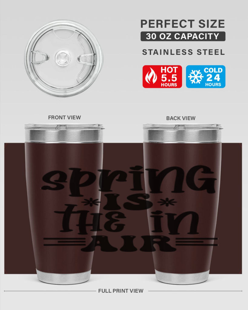 Spring is the in air 508#- spring- Tumbler