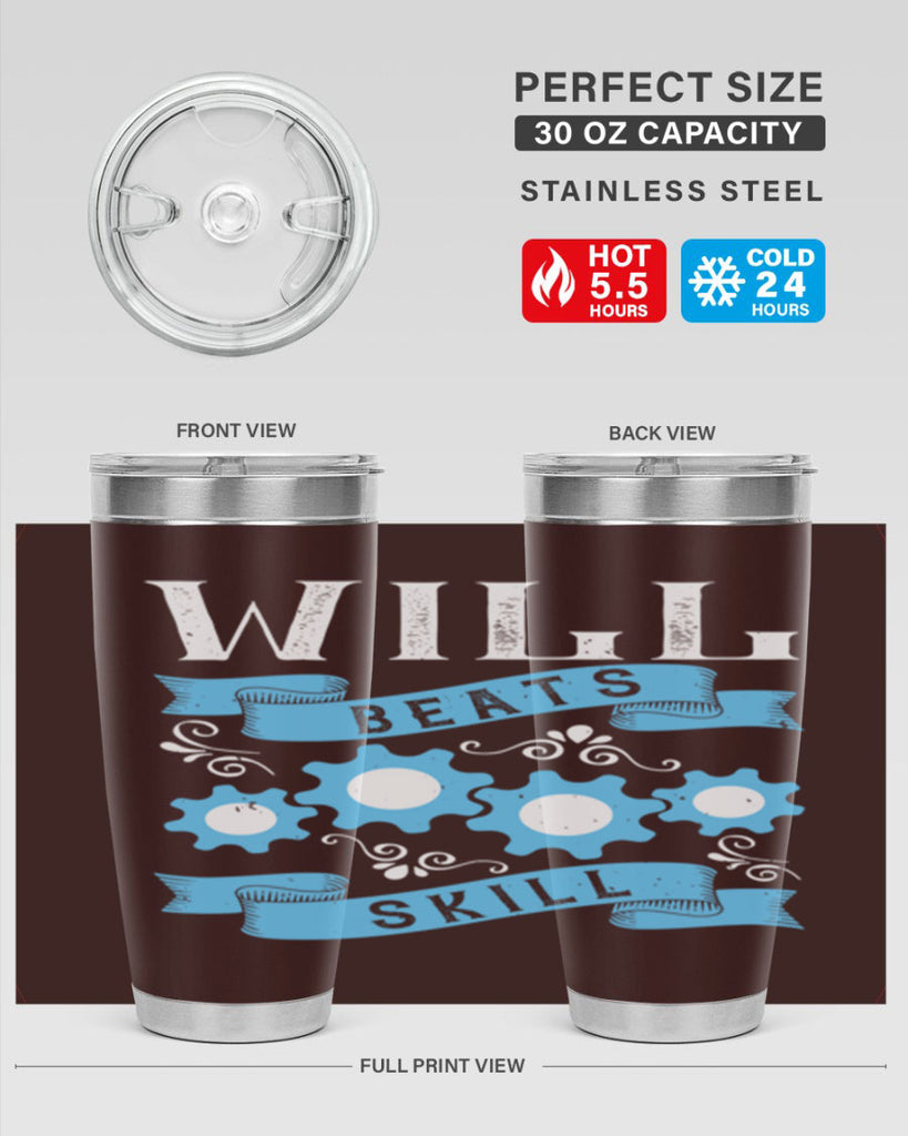 Will beats skill Style 10#- coaching- tumbler
