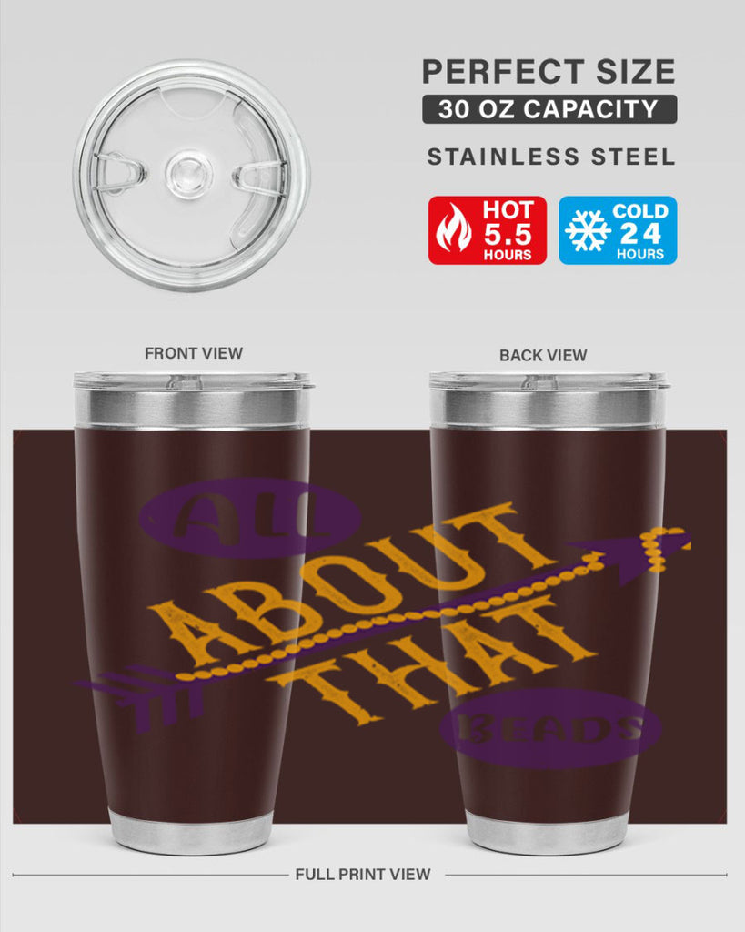 all about that beads 62#- mardi gras- Tumbler