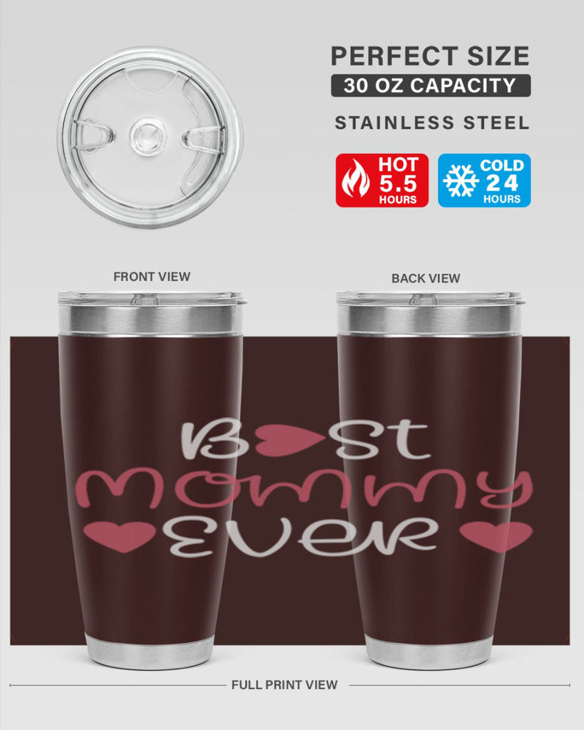best mommy ever 199#- mom- Tumbler