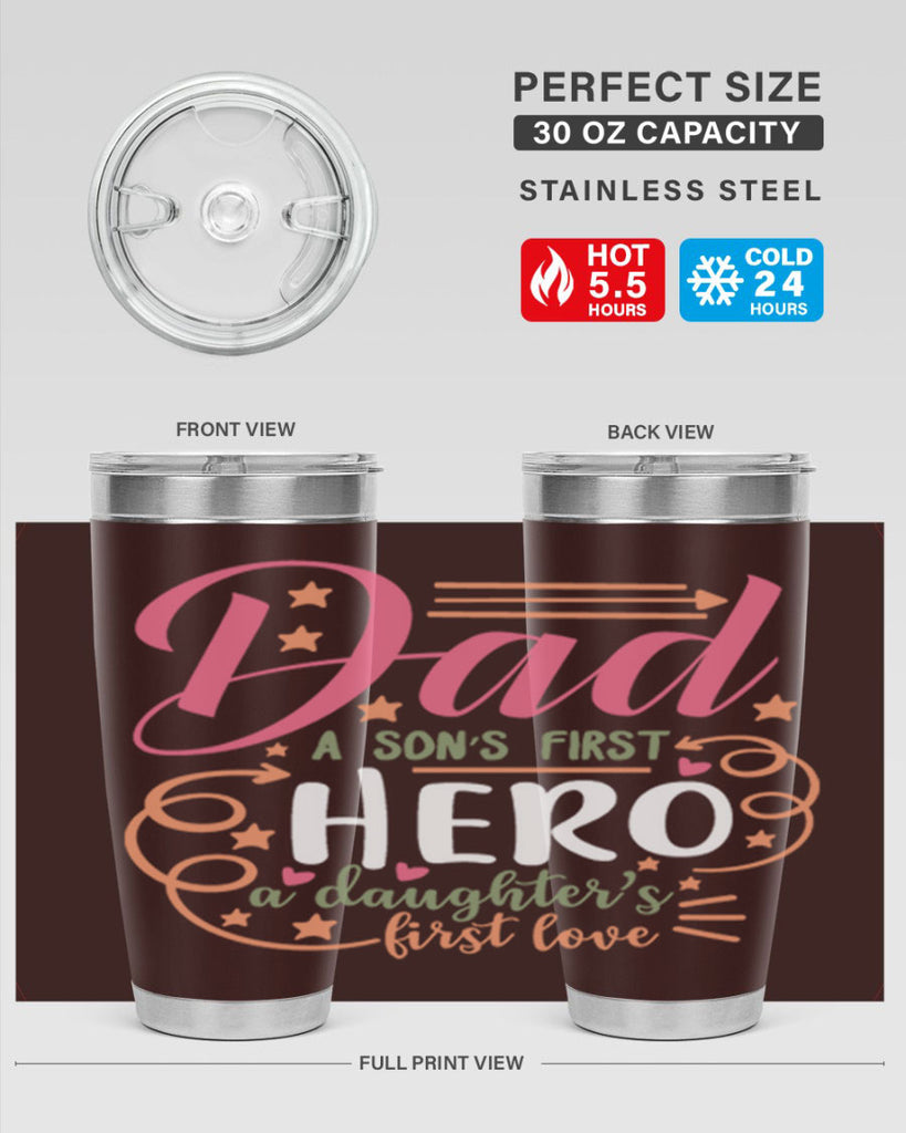 dad a son’s first hero a daughters first love 95#- fathers day- Tumbler