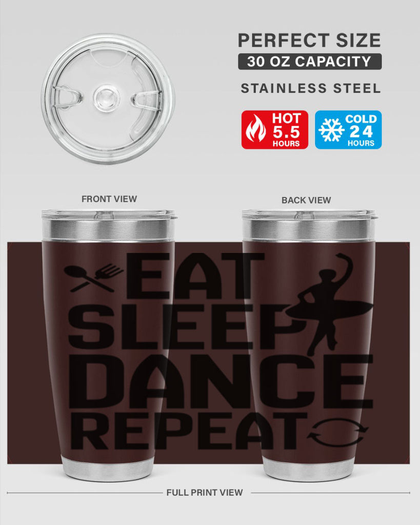 eat sleep dance repeat 35#- ballet- Tumbler