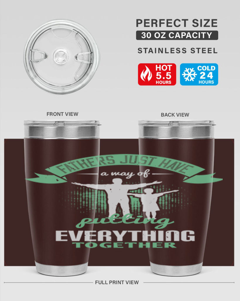 fathers just have a way 224#- fathers day- Tumbler