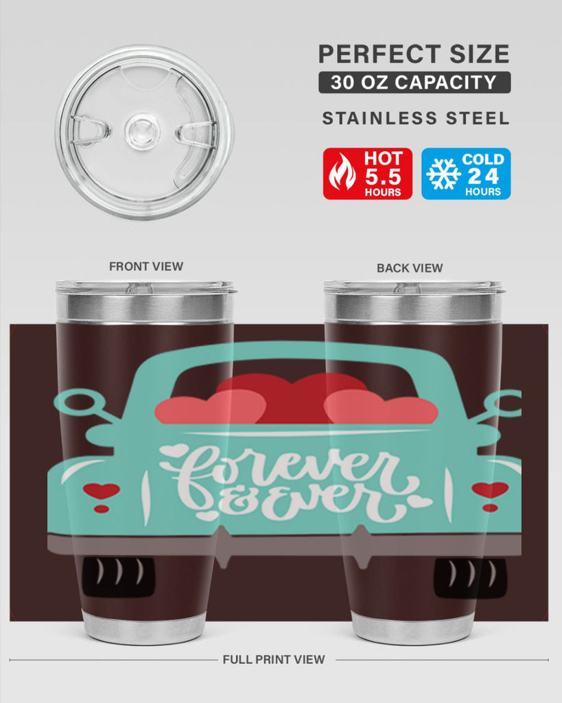 forever ever 27#- valentines day- Tumbler