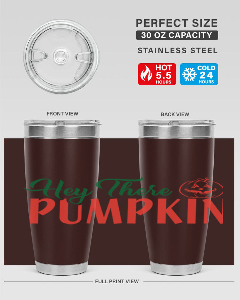 hey there pumpkin 305#- fall- Tumbler