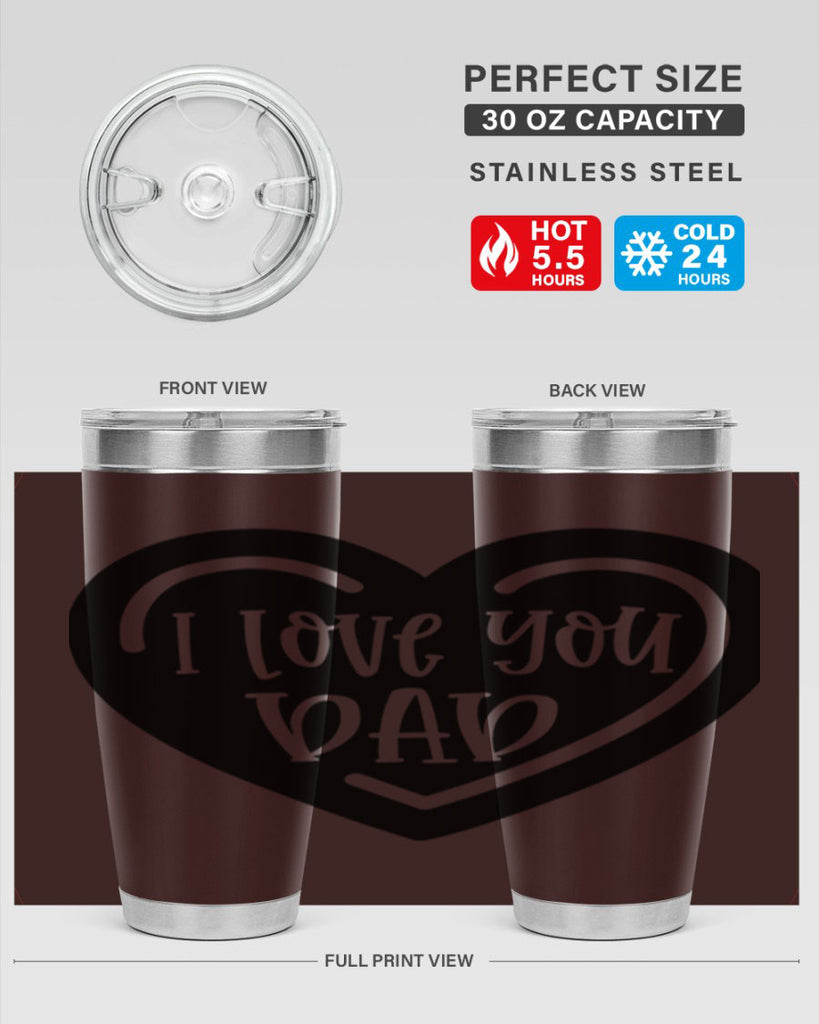 i love you dad 41#- fathers day- Tumbler
