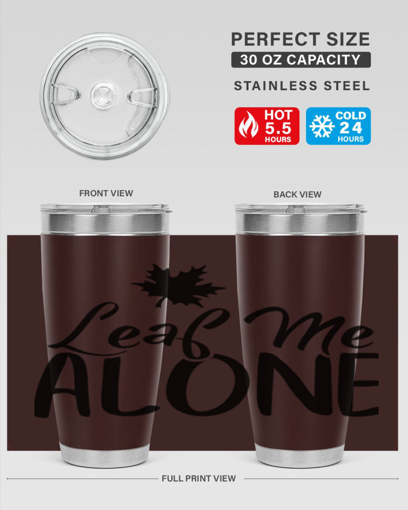 leaf me alone 386#- fall- Tumbler