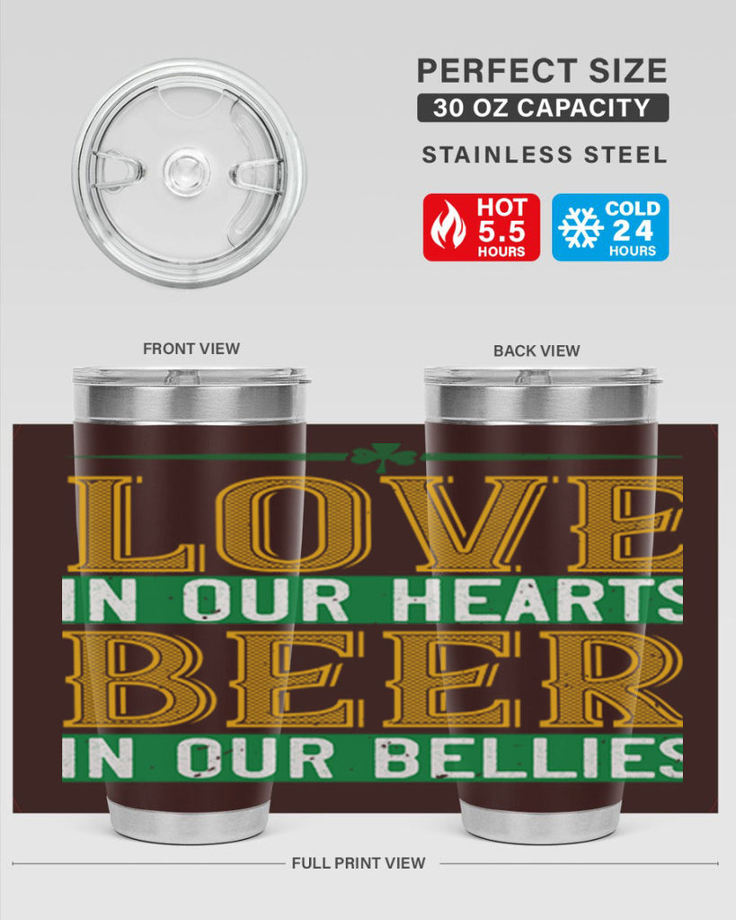 love in our hearts beer in our bellies Style 120#- St Patricks Day- Tumbler