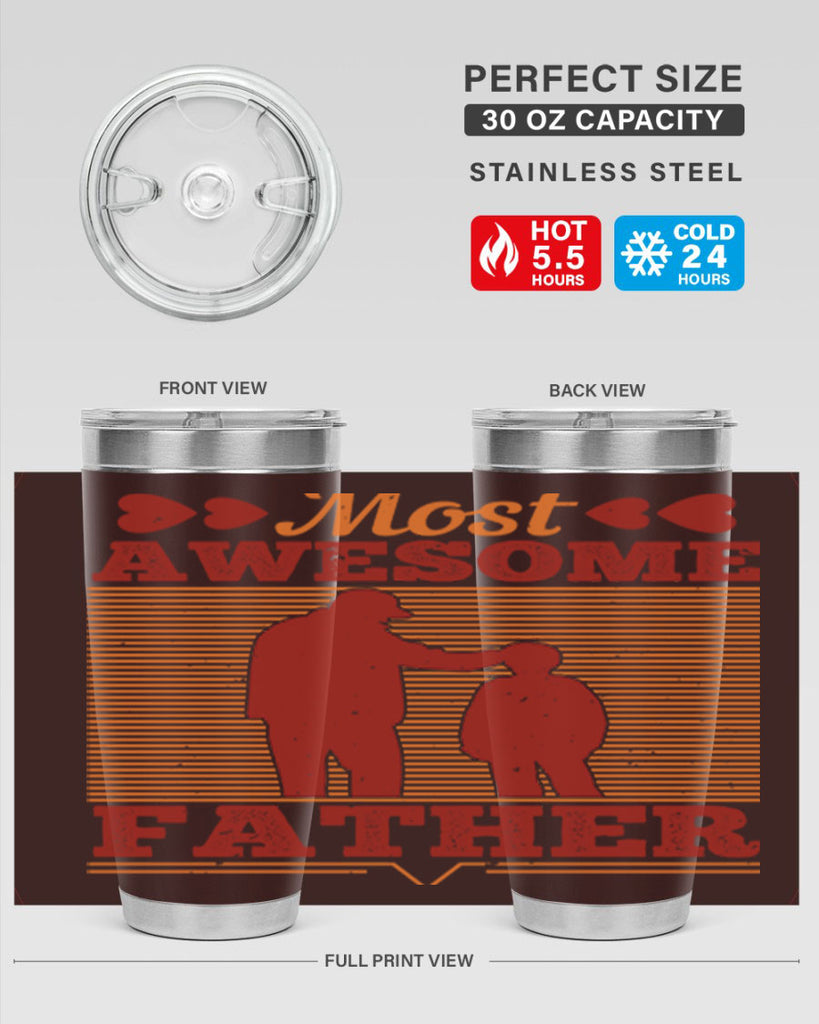 most awesome father 186#- fathers day- Tumbler