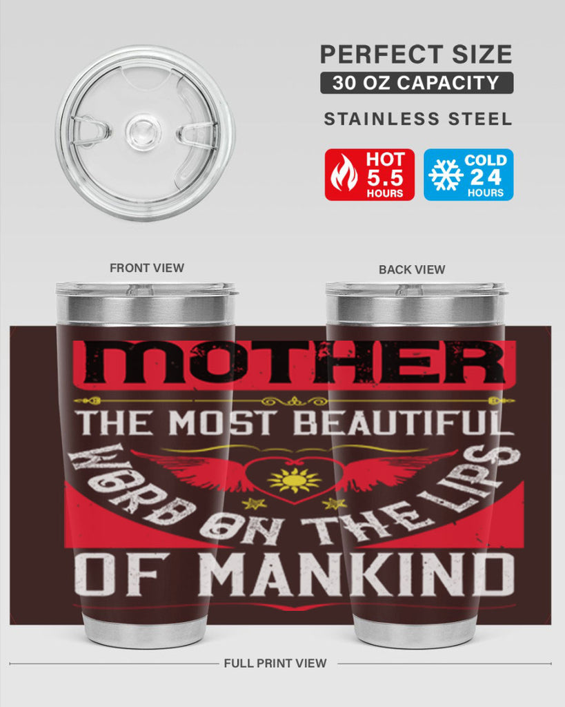mother the most beautiful 59#- mothers day- Tumbler