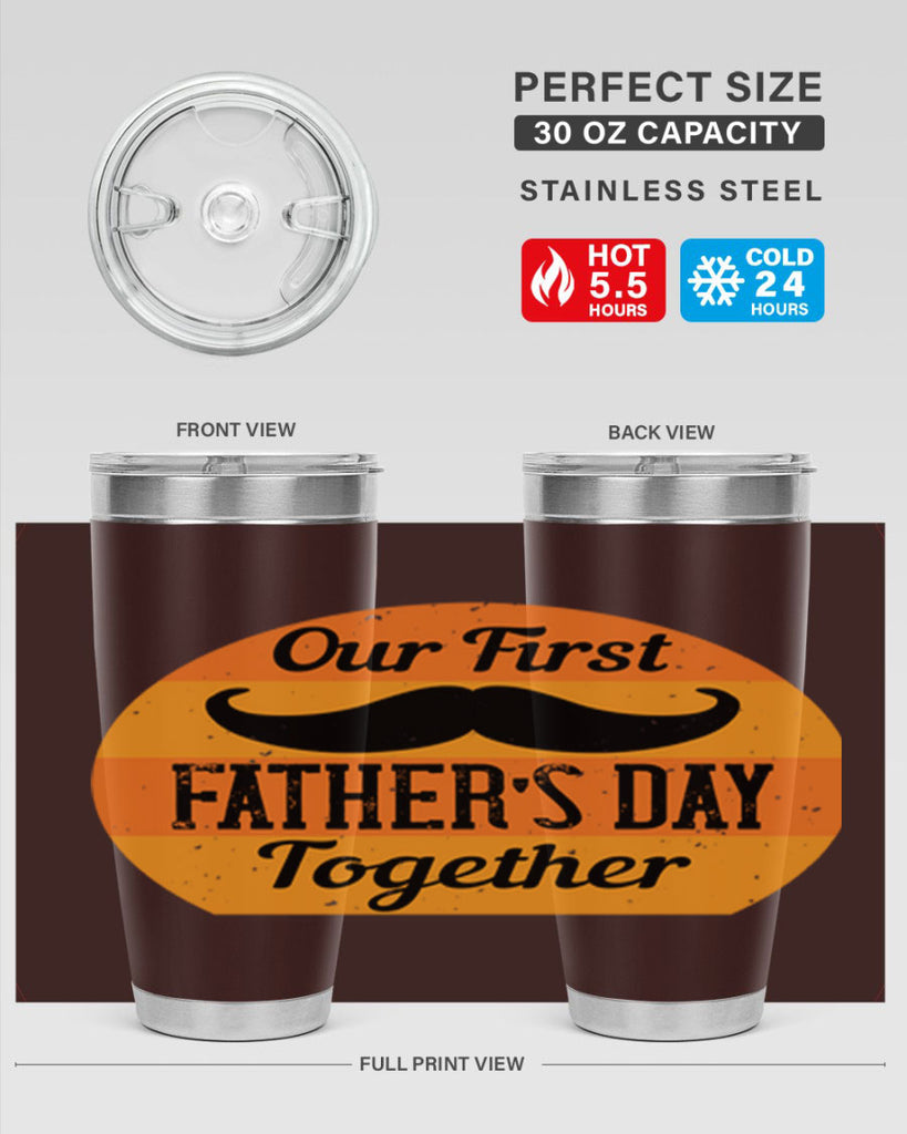 our first fathers day together 173#- fathers day- Tumbler