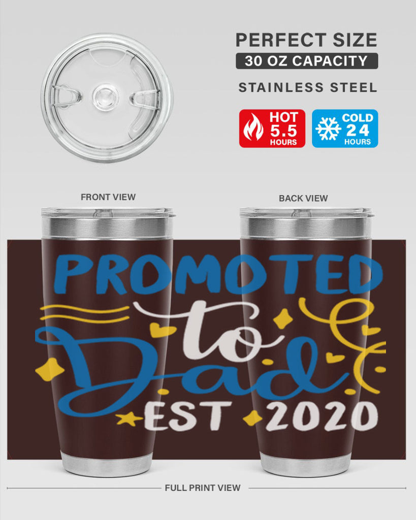 promoted to dad est 7#- fathers day- Tumbler