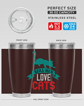 real man love cats o Style 112#- cat- Tumbler