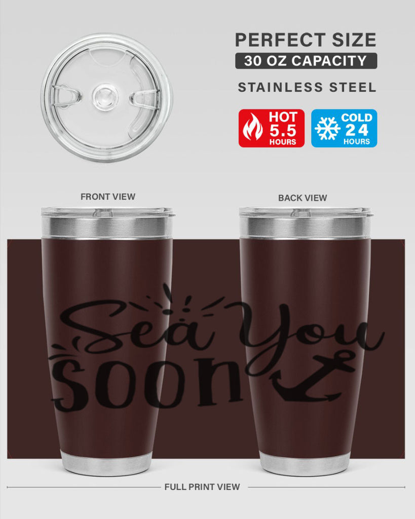 sea you soon Style 77#- summer- Tumbler