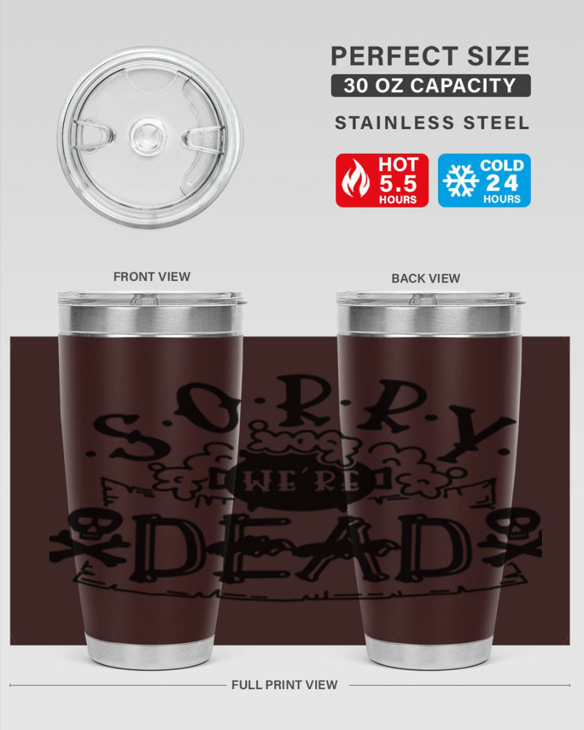 sorry were dead 24#- halloween- Tumbler