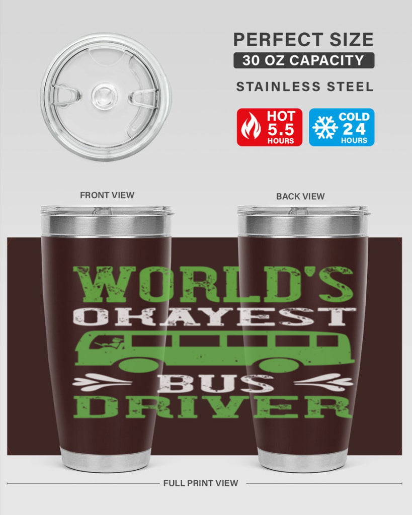world’s okayest bus driver Style 3#- bus driver- tumbler