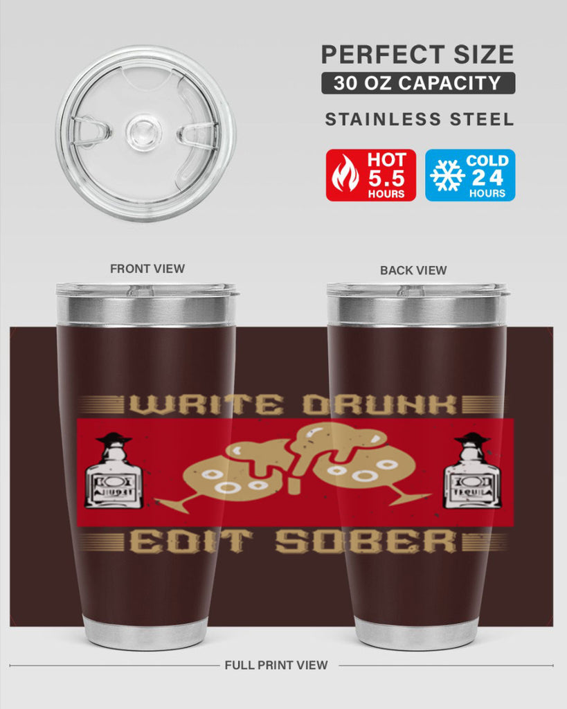 write drunk edit sober 14#- drinking- Tumbler