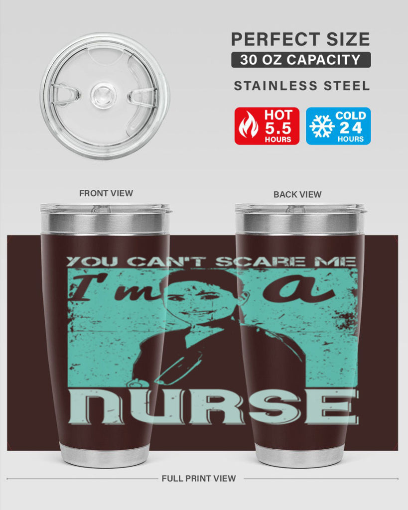 you cant scare me im a nurse Style 8#- medical- tumbler