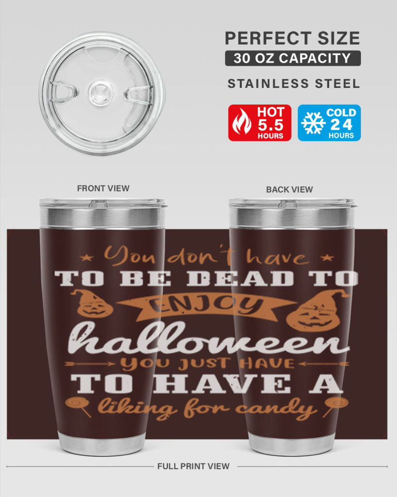 you dont have to be dead 119#- halloween- Tumbler