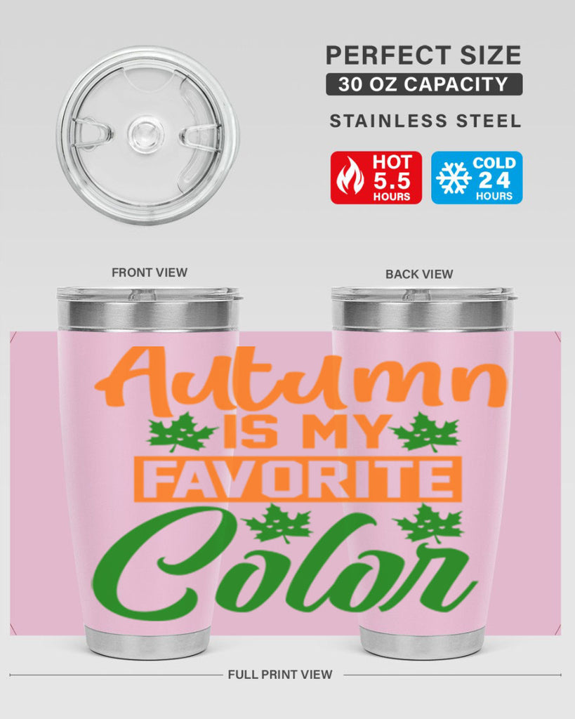 Autumn is My Favorite Color 21#- fall- Tumbler