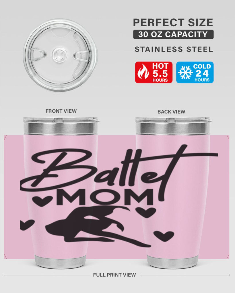 Ballet Mom 10#- ballet- Tumbler