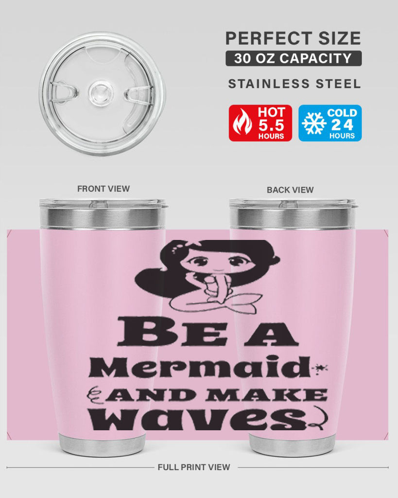 Be a Mermaid and make 52#- mermaid- Tumbler