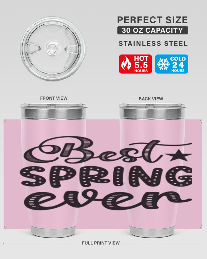 Best Spring Ever 33#- spring- Tumbler