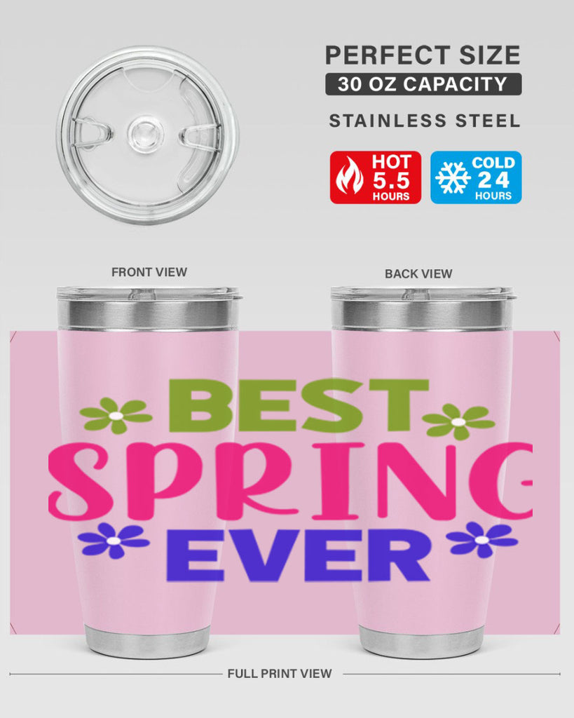 Best Spring Ever 34#- spring- Tumbler